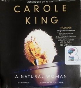 A Natural Woman - A Memoir written by Carole King performed by Carole King on CD (Unabridged)